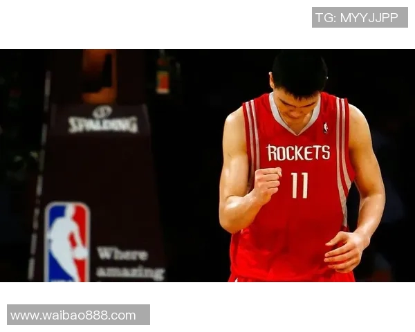 湖人队与姚明的传奇对决展现篮球魅力与友谊的精彩瞬间